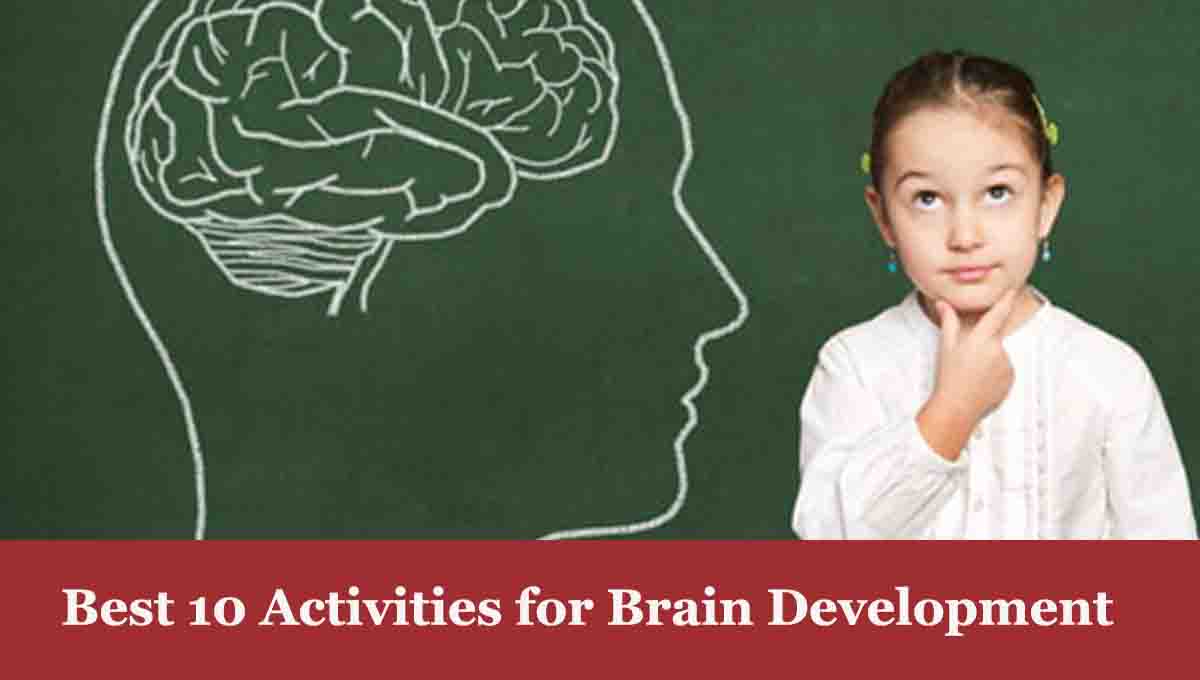 best activities for brain development in children