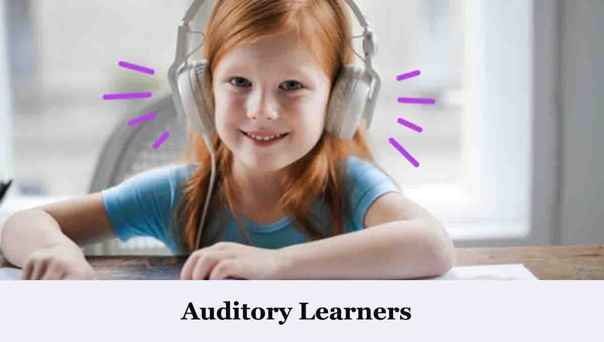 Auditory Learners learning easily and fast