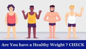 are you have a healthy weight, adult weight calculator