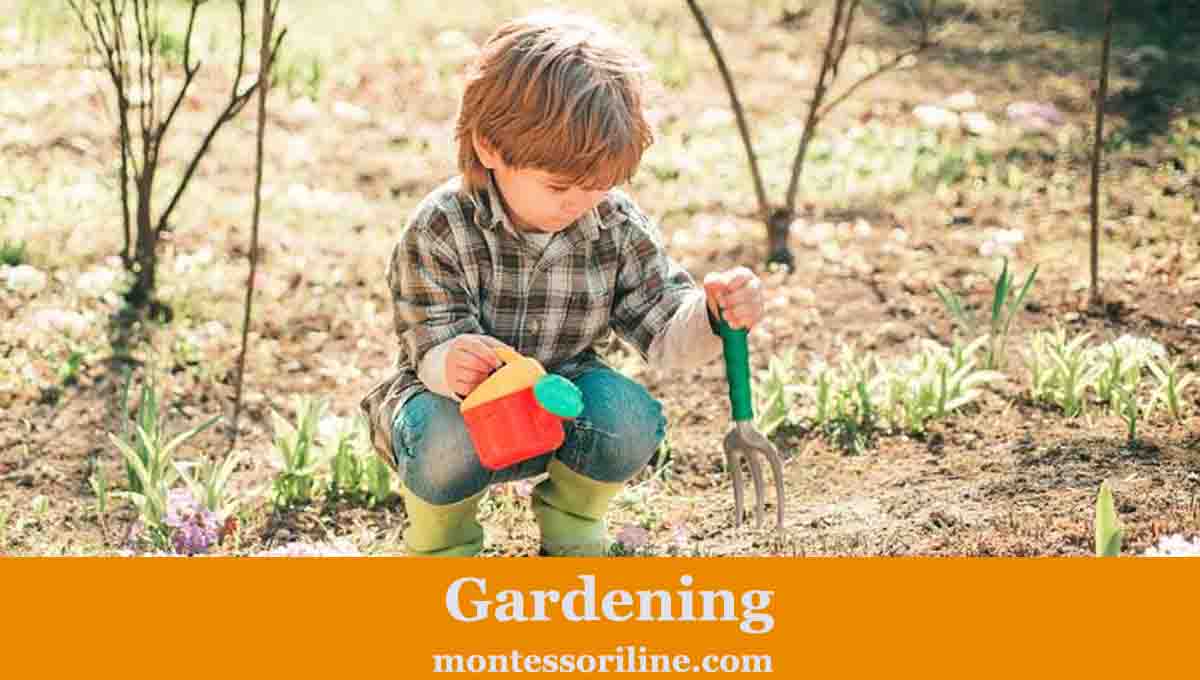 gardening is montessori activity for 18 month old