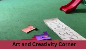 Art and Creativity Corner