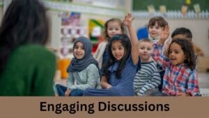 Engaging Discussion