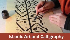 Islamic Art and Calligraphy