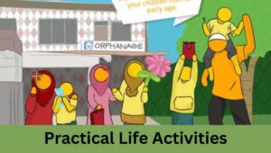 Practical Life Activities