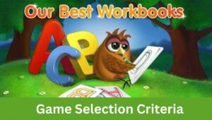 Game Selection Criteria
