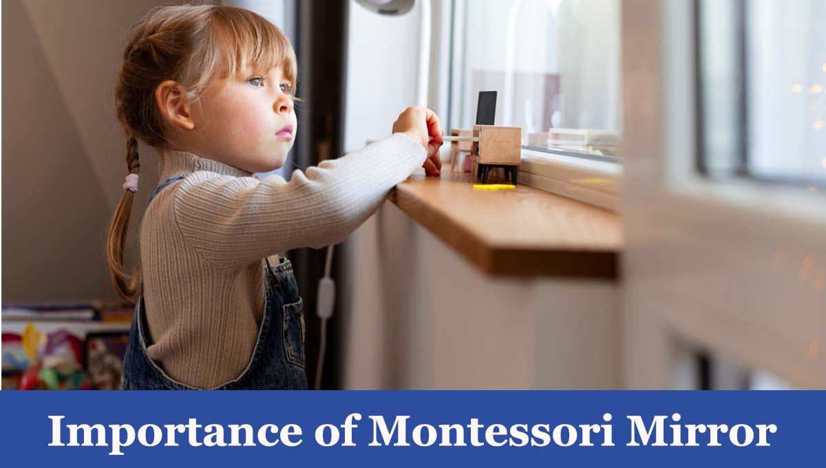 importance of montessori mirror