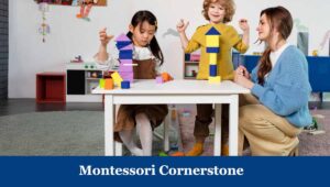 montessori cornerstone