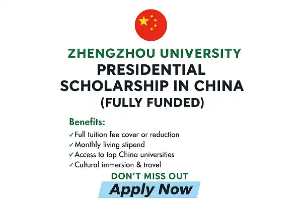 Zhengzhou University Presidential Scholarship 2026 in China (Fully Funded)