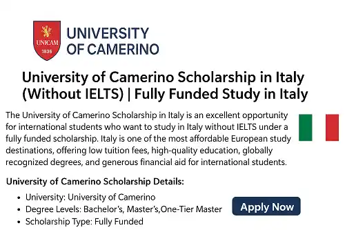 University of Camerino Scholarship 2026 in Italy (Without IELTS) Fully Funded Study in Italy